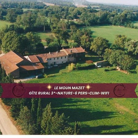 Le Moun Mazet Gite Rural 3 Etoiles, Clim, Nature, 6 Personnes ميراماس المظهر الخارجي الصورة